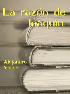 cover image of La razón de Joaquín